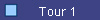Tour 1
